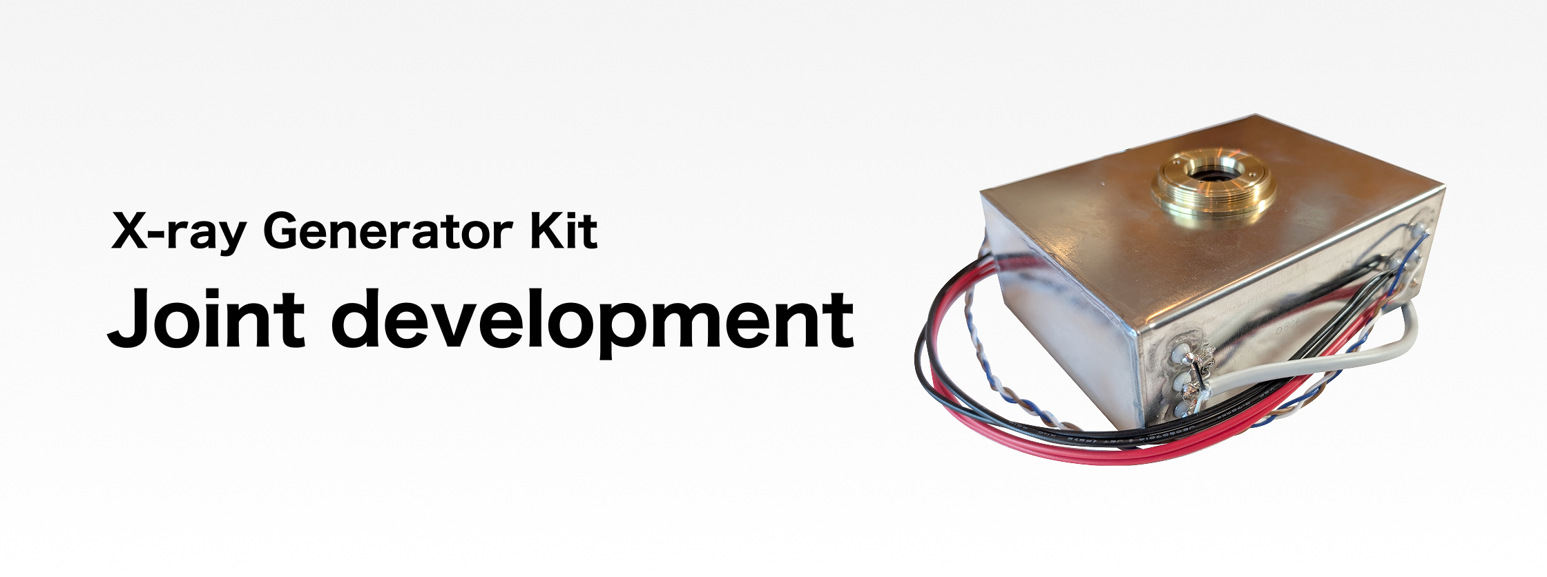 Joint Development of X-ray Generation Kits